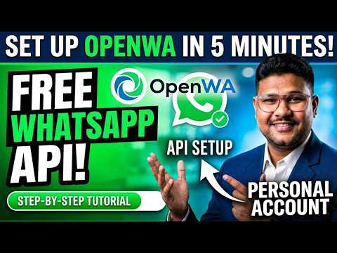 Setup OpenWA in 5 Minutes | WhatsApp Automation on Local Environment